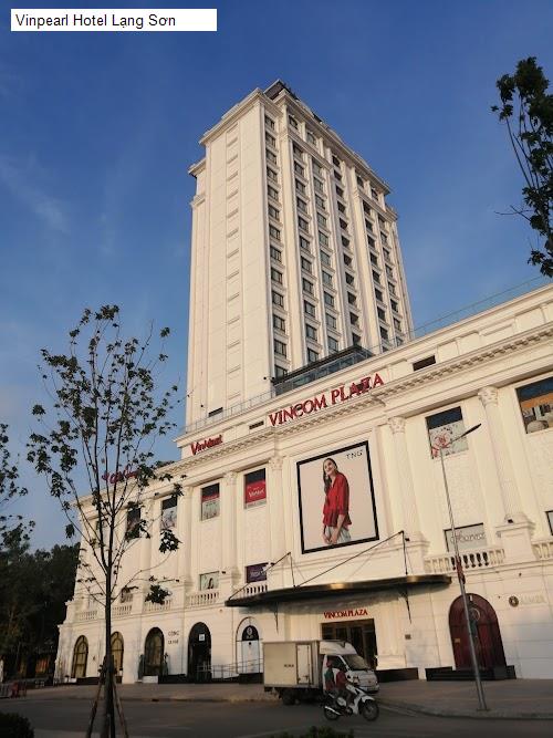 Chất lượng Vinpearl Hotel Lạng Sơn