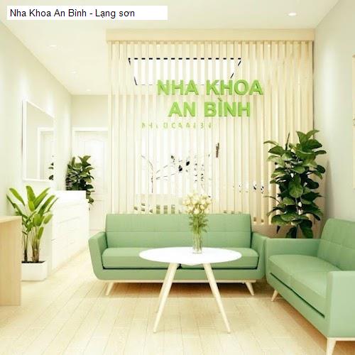 Yến Sào Lạng Sơn - Gợi ý 3 Nha Khoa tốt nhất khu vực Huyện Cao Lộc (Cũ)