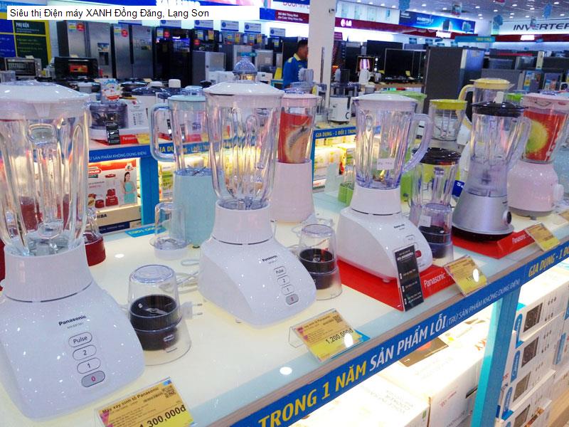 Siêu thị Điện máy XANH Đồng Đăng, Lạng Sơn