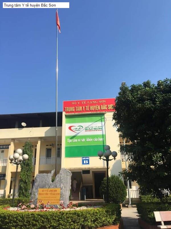 Trung tâm Y tế huyện Bắc Sơn