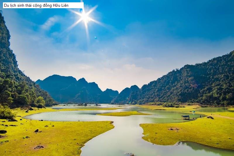 Du lịch sinh thái cộng đồng Hữu Liên